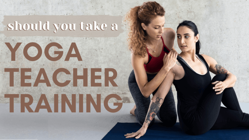 Should I take yoga teacher training